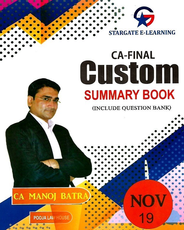 CA Final  Combo  GST Summary Book and Custom Summary Book Include Question Bank  For Nov. 2019 By Manoj Batra
