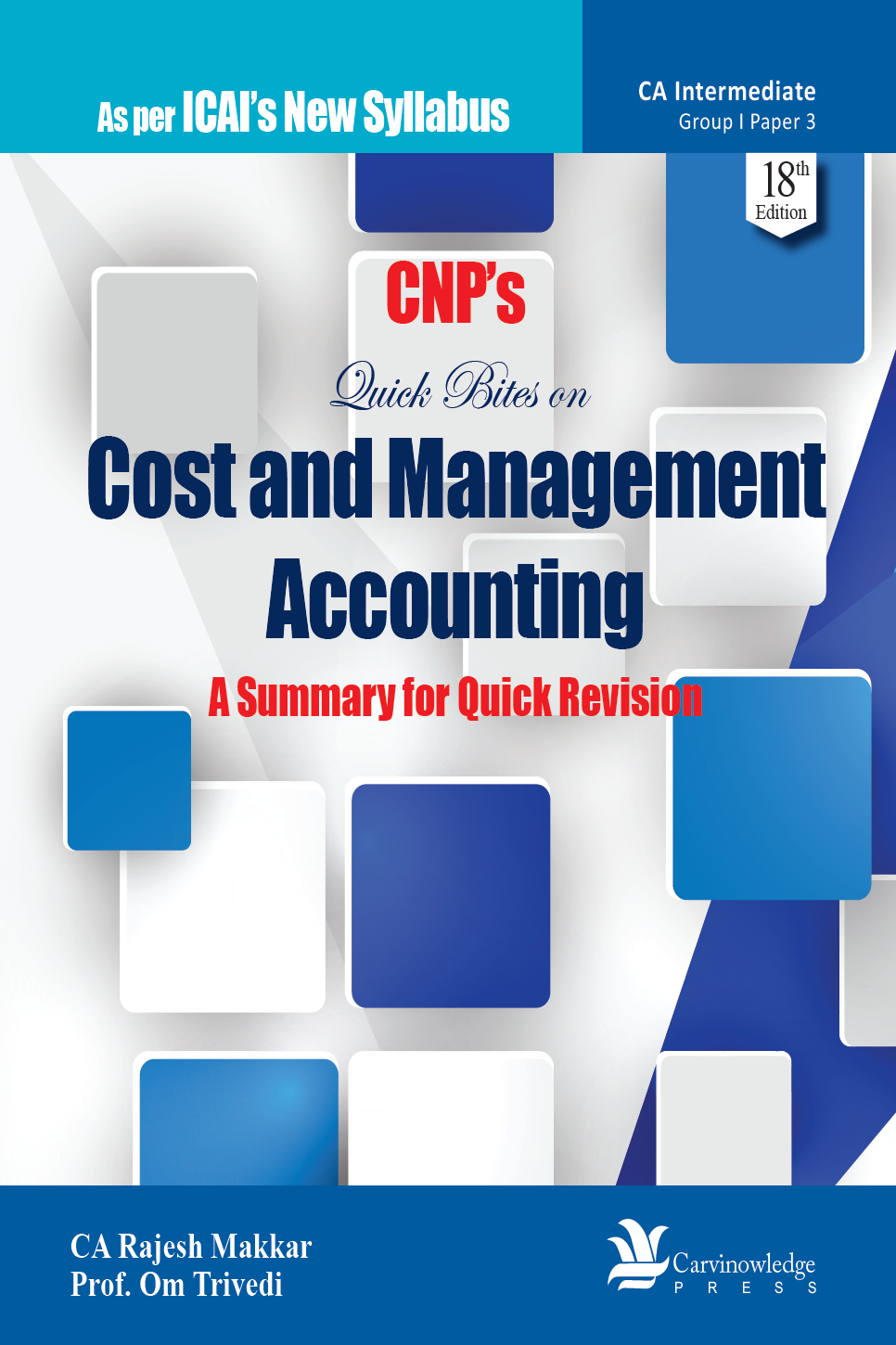  COST AND MANAGEMENT ACCOUNTING THEORY AND PRACTICE BY CA RAJESH MAKKAR