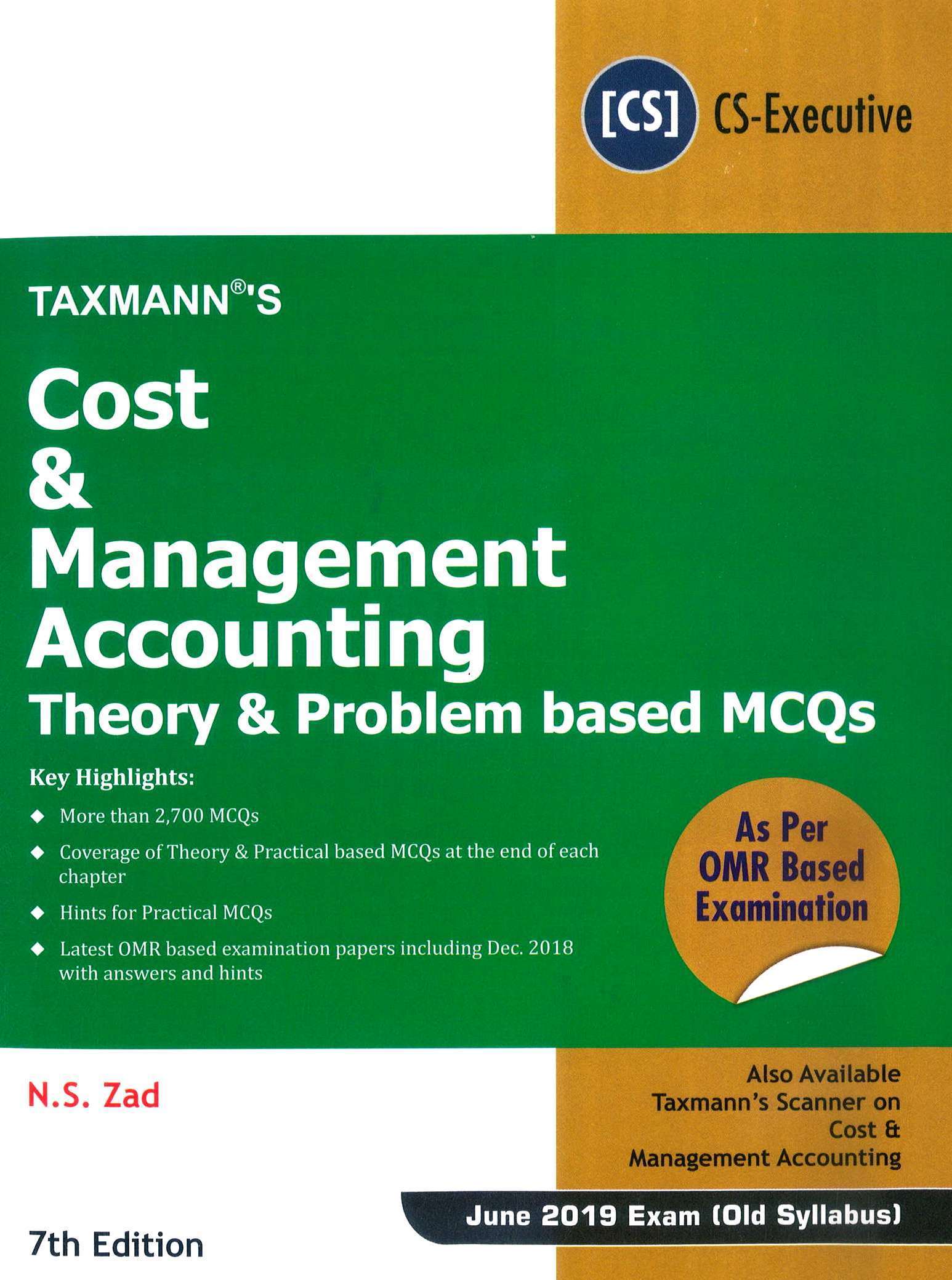 Combo Cs Executive Cost & Management Accounting Book by NS ZAD & Examtime Scanner  By Anupama shukla