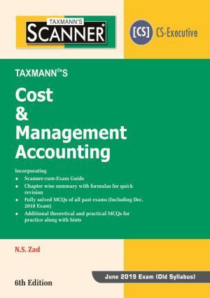 Combo Cost & Management Accounting Scanner  by NS ZAD & Examtime Scanner By Anupama shukla