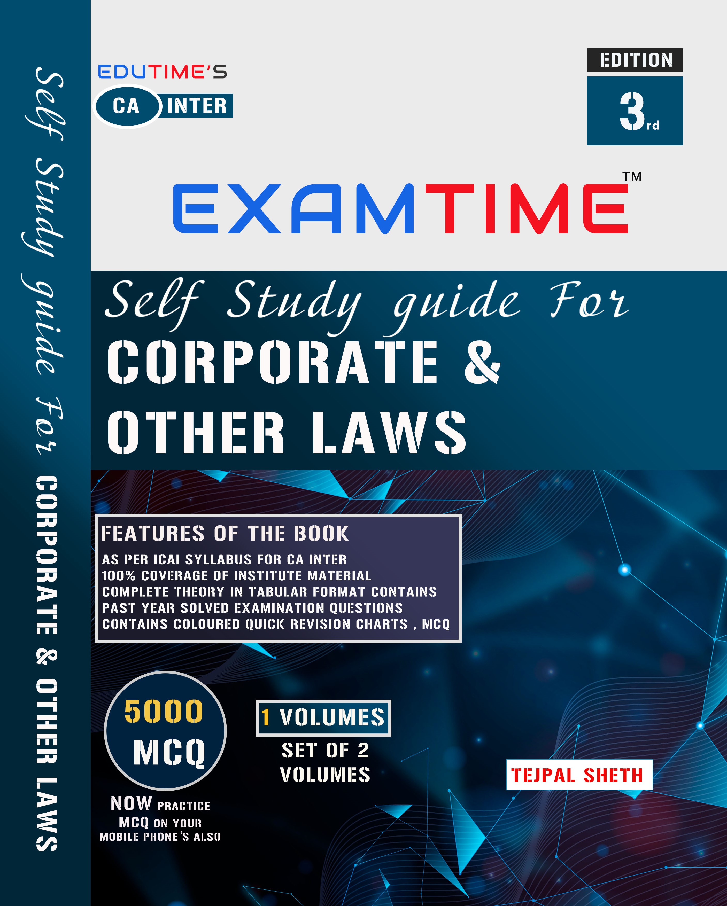 CA INTER EXAMTIME Self Study Guide for Corporate and Other Laws By Tejpal Sheth