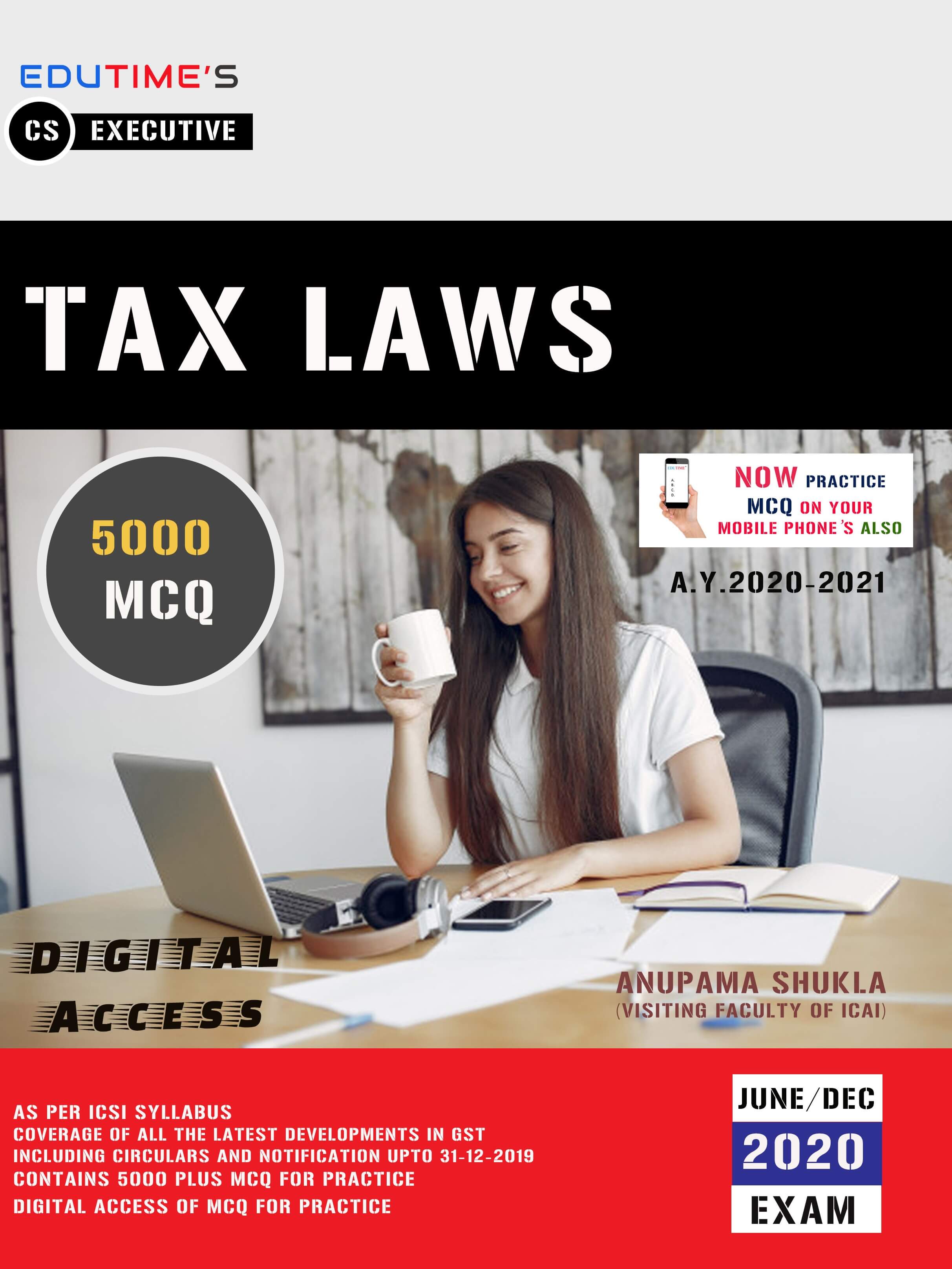 TAX LAW CHAPTER WISE ONLINE  MCQ TEST FOR CS EXECUTIVE BY EDUTIME