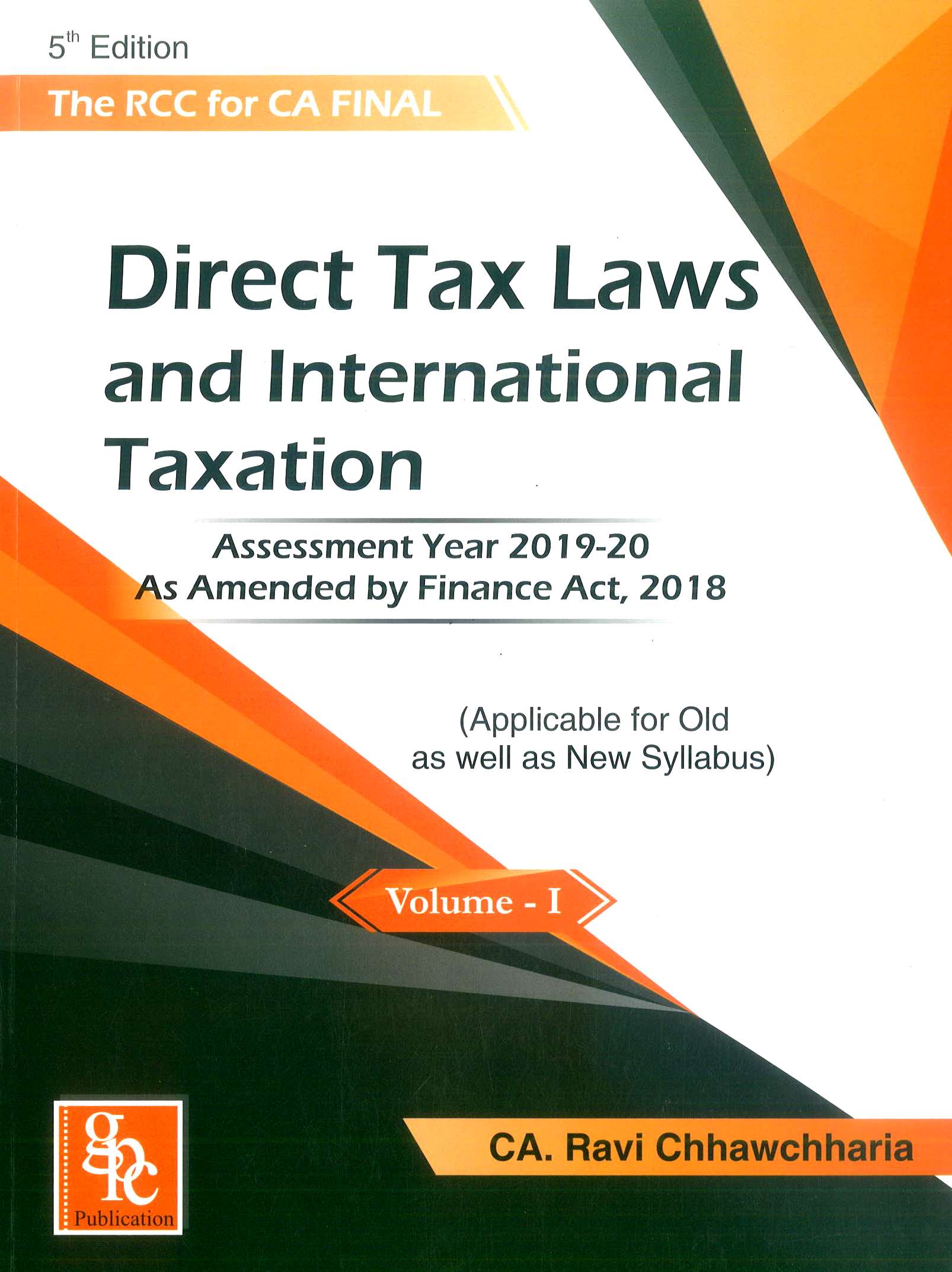 GPC publication The RCC Direct Taxes  Set of vol - 2  By  Ravi Chhawchharia