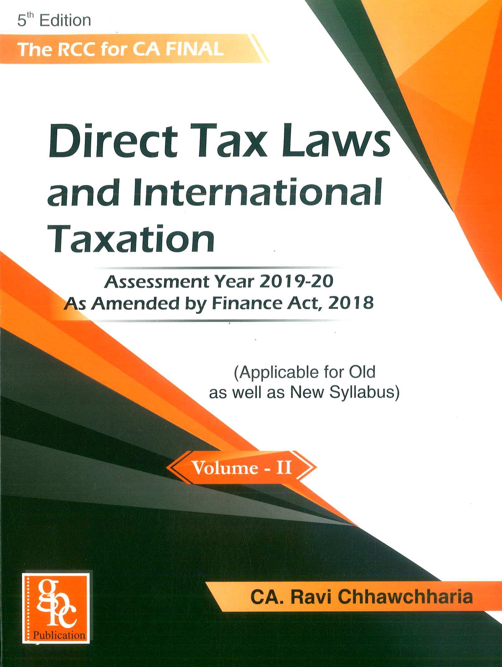 GPC publication The RCC Direct Taxes  Set of vol - 2  By  Ravi Chhawchharia