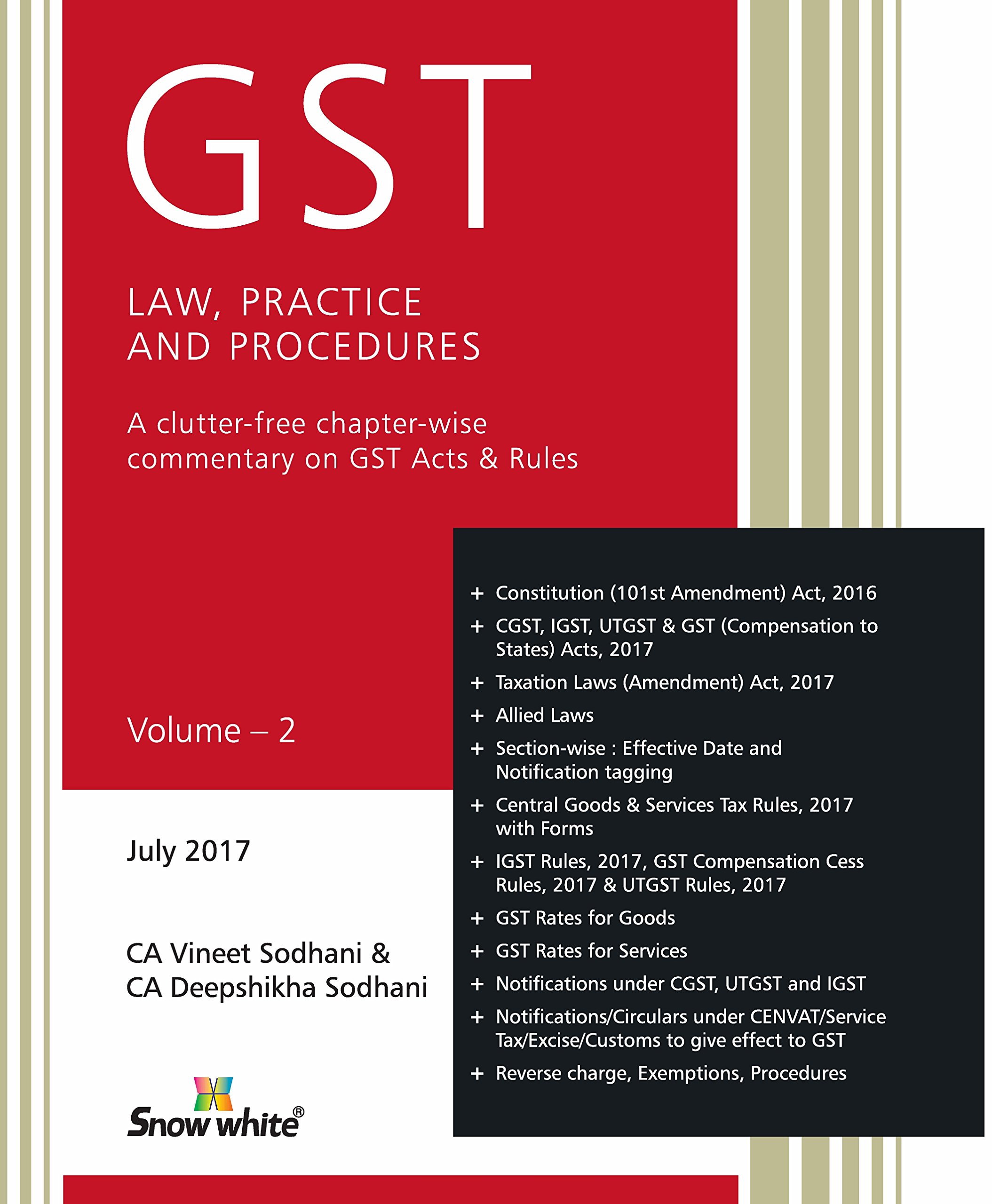 GST LAW, PRACTICE AND PROCEDURES by CA Vineet Sodhani and CA Deepshikha Sodhani