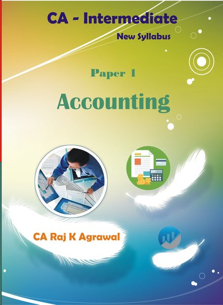Paper 1 - Accounting   Video Lecture For May 2019 By CA Raj K Agrawal
