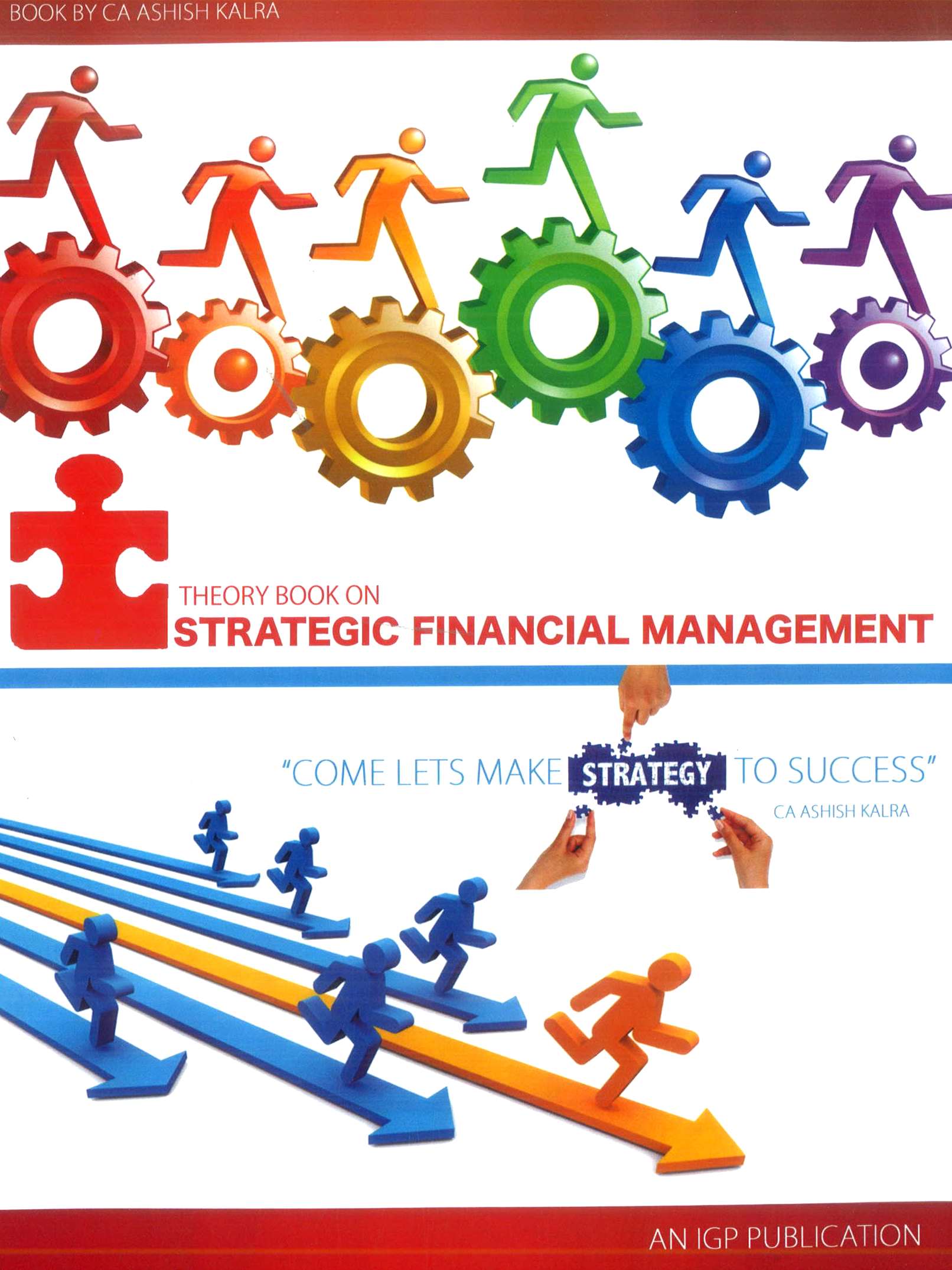 SFM STRATEGIC FINANCIAL MANAGEMENT SFM  FOR CA FINAL 6 MODULES SET  BY ASHISH KALRA