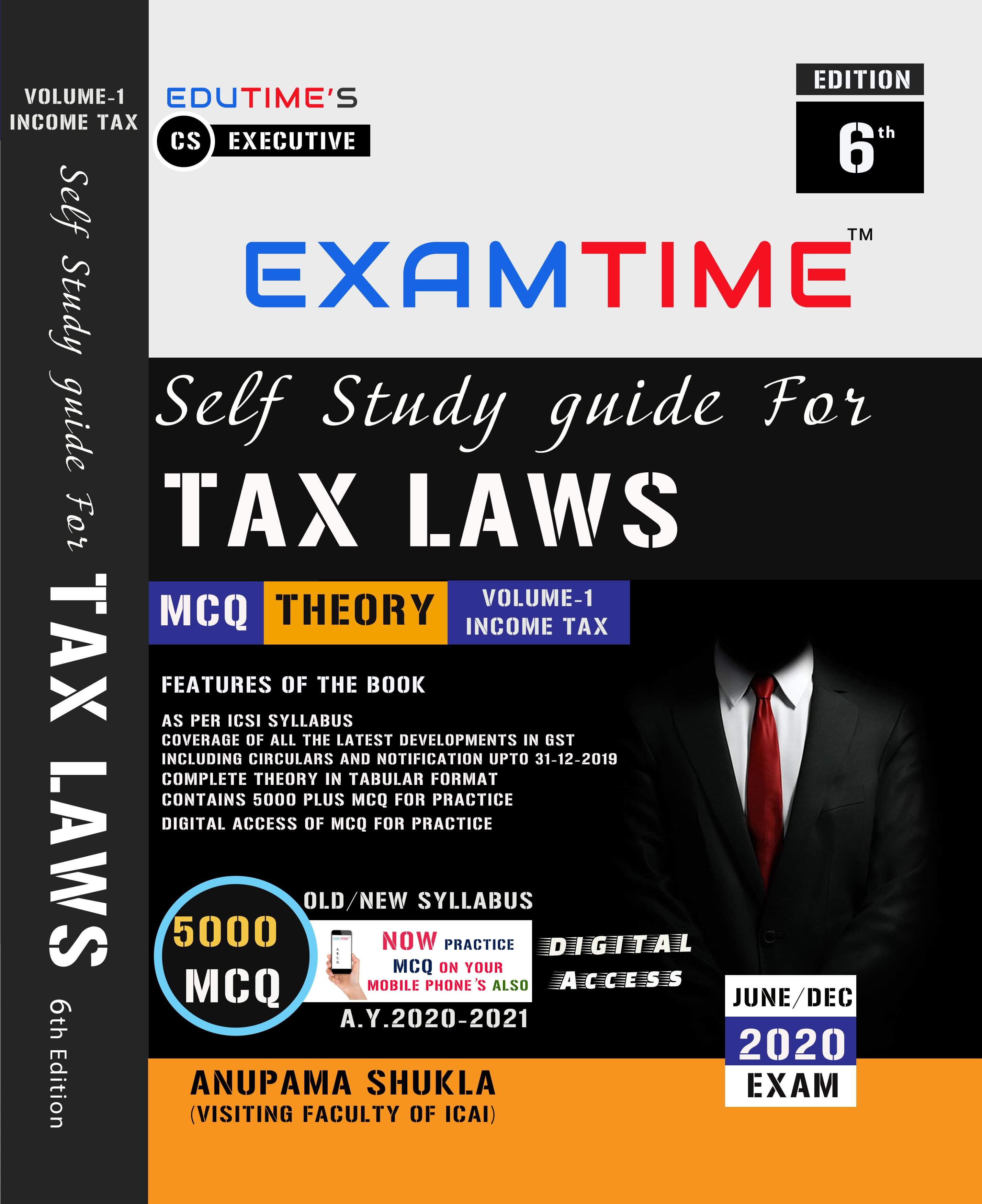EXAMTIME Tax Laws Direct and indirect with MCQ cs executive New/old syllabus by Anupama shukla