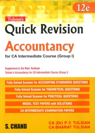 Tulsian’s Accountancy with Quick Revision Book for CA Intermediate New Syllabus By P C Tulsian ,Bharat Tulsian 